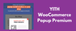 YITH WooCommerce Popup
