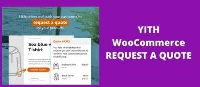 YITH WooCommerece Request a Quote GPL
