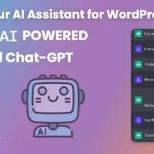 Your AI Assistant for WordPress GPL –Easy Use OpenAI Services – ChatGPT