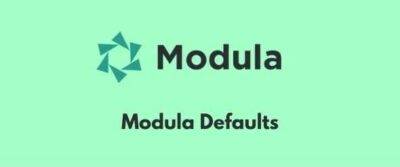 Modula Defaults GPL